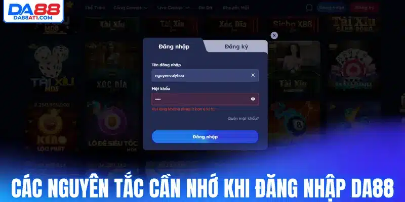 Các nguyên tắc cần nhớ khi đăng nhập Da88
