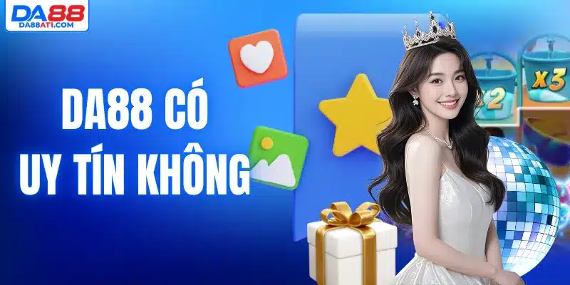 Da88 có uy tín không