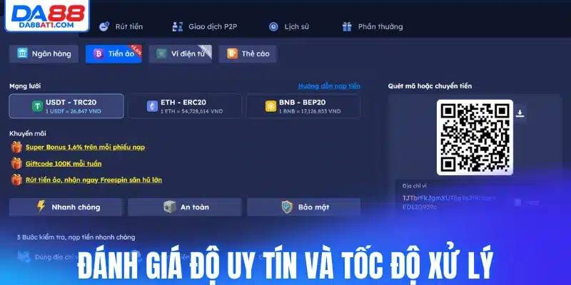 Đánh giá độ uy tín và tốc độ xử lý khi giao dịch