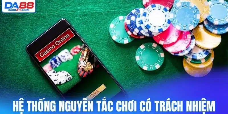 Hệ thống nguyên tắc chơi có trách nhiệm