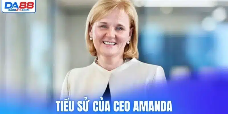 Tiểu sử của CEO Amanda